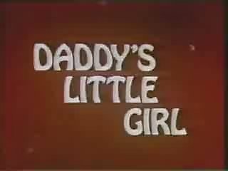 Daddy&#039;s Only abridgment Girl